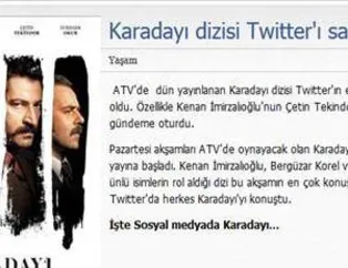Karadayı dizisi Twitter'ı salladı!