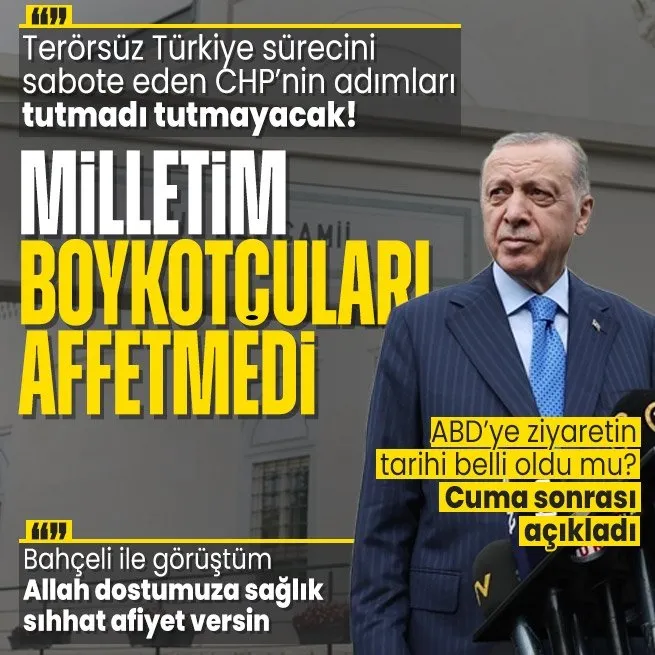 Başkan Erdoğan’dan CHP’nin boykot çağrılarına sert tepki: Milletim affetmedi
