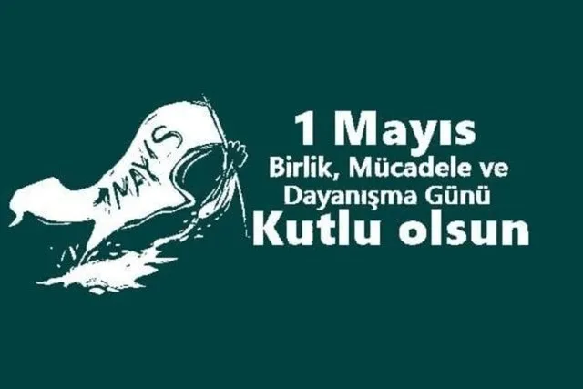 1-mayis-mesajlari-en-anlamli-yeni-duygusal-resimli-uzun-kisa-whatsapp-instagram-sms-1-mayis-emek-ve-dayanisma-1714506959597.jpg