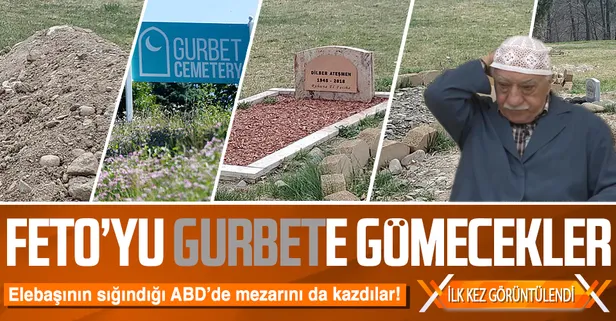 SON DAKİKA: FETÖ'nün ABD Pensilvanya'daki "Gurbet Mezarlığı" faaliyete geçti: Elebaşının yakın arkadaşını gömdüler!
