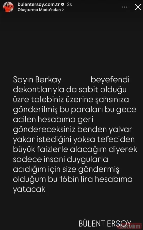 Ersoy, Mesajının Devamında Şunları Söyledi: "Benden Yalvar Yakar İstediğini Yoksa Tefeciden Büyük Faizlerle Alacağım Diyerek Sadece İnsanı Duygularla Acıdığım...