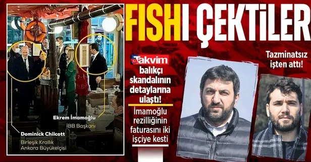 TAKVİM balıkçı skandalının detaylarına ulaştı! Ekrem İmamoğlu rezilliğinin faturasını iki işçiye kesti