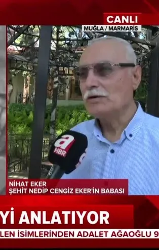 15 Temmuz şehidimizin babası o geceyi A Haber'de anlattı: Şehadetini rüyamda gördüm
