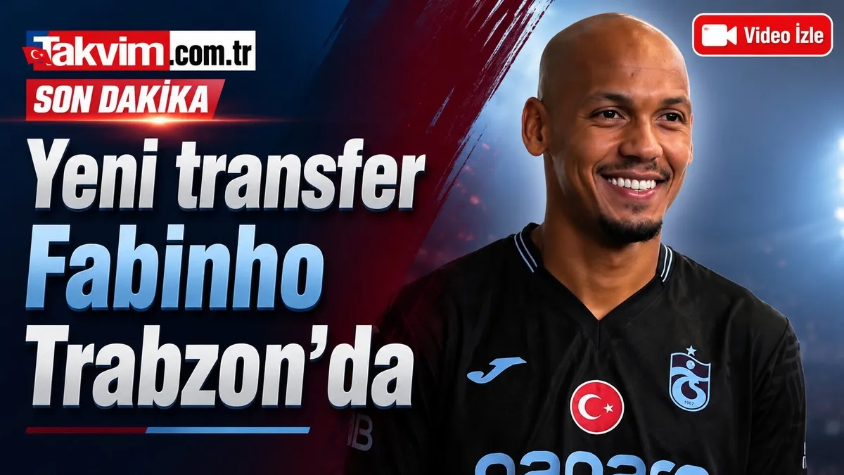 Yeni transfer Fabinho Trabzon'da