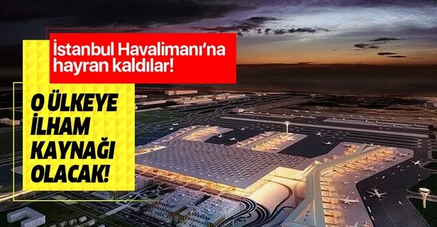 Avrupalilar Istanbul Havalimani Na Hayran Kaldi O Ulkeye Ilham Kaynagi Olacak Takvim