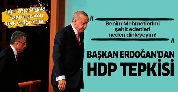 Son dakika: Başkan Erdoğan, HDP Eş Genel Başkanı kürsüye çıkınca özel oturumdan ayrıldı