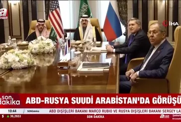 ABD ve Rusya Suudi Arabistan’da görüştü!