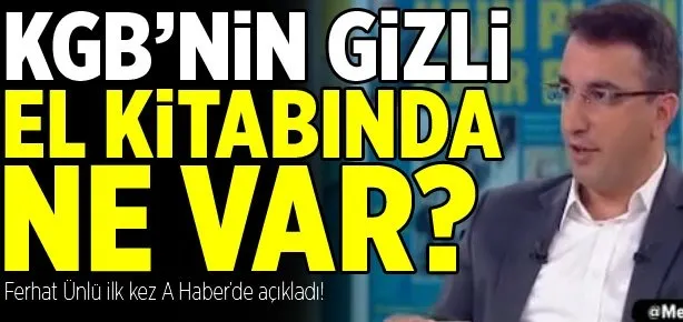 KGB’nin el kitabında ne var?