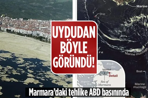 Marmara Denizi'ndeki deniz salyaları ABD basınında! Uydudan böyle göründü!-1
