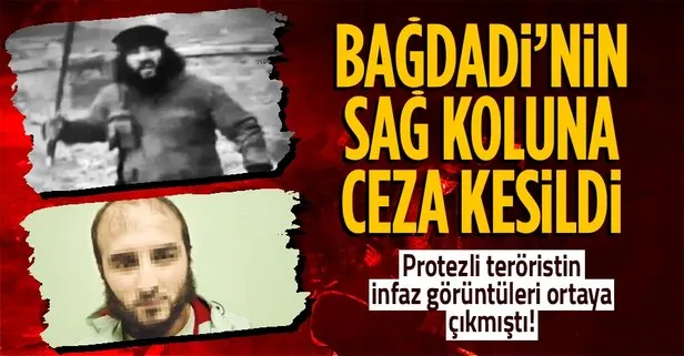 Gözü ve bacağı yok! DEAŞ lideri Bağdadi’nin sağ koluna istenen ceza belli oldu: Telefonda infaz görüntüleri...