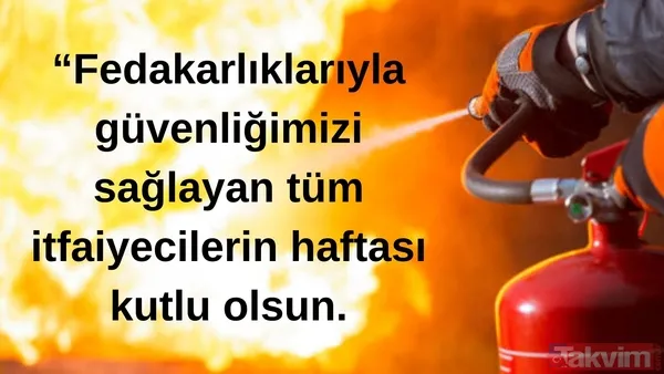 İtfaiye Haftası ne zaman? Yangından Korunma Haftası (İtfaiyecilik Haftası) etkinlikleri ve kutlama mesajları - 9