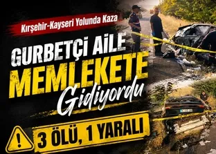 Nevşehir’de gurbetçi ailenin otomobili takla attı: 3 ölü 1 yaralı