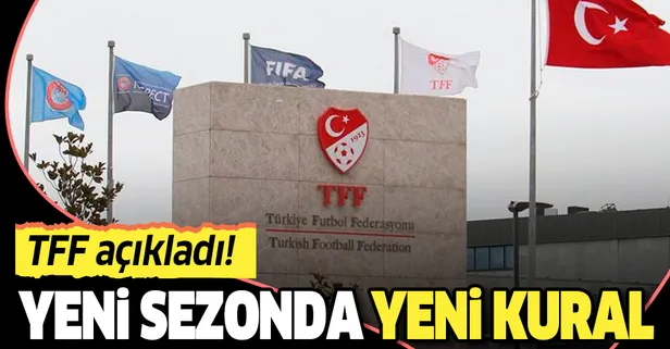 TFF yeni yabancı kuralını açıkladı