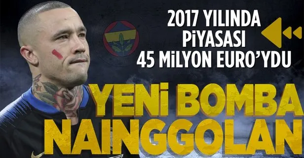 33 yaşındaki Belçikalı yıldız Fenerbahçe ile temasta: Kanarya’dan Nainggolan bombası