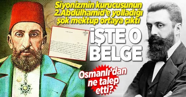 Siyonizmin Kurucusu Herzl Osmanli Dan Ne Istedi Takvim