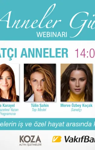 Sabah Gazetesi'nden 'Anneler Günü' Webinarı