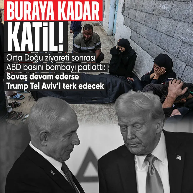 ABD basını Beyaz Sarayın İsrail planını duyurdu: Gazzede savaş devam ederse Trump Tel Avivi terk edecek!