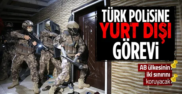 Türk polisi Macaristan-Sırbistan ve Macaristan-Romanya sınırında görev yapacak