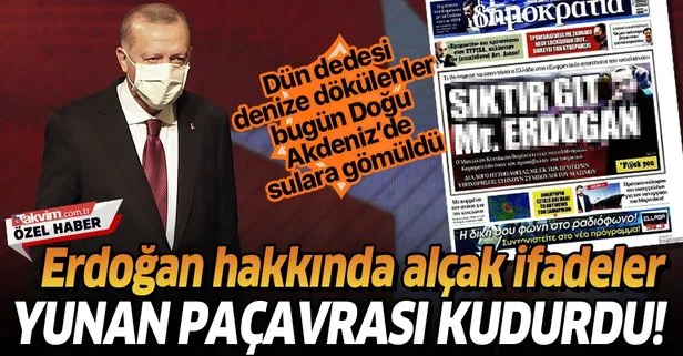 Yunan paçavrası ’Dimokratia’ kudurdu! Başkan Erdoğan hakkında haddini aşan sözler!