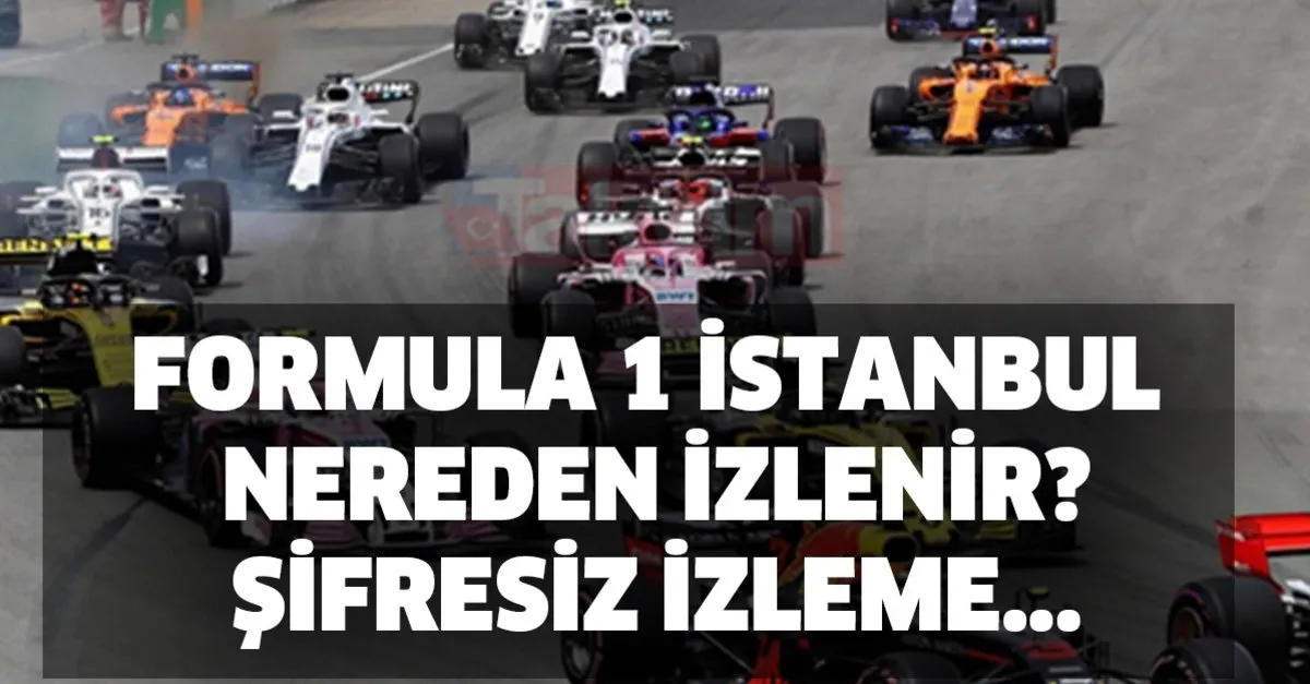Formula 1 Nereden Izlenir Formula 1 S Sport Kablo Tv Kacinci Kanal Formula 1 Istanbul Sifresiz Izle Hangi Kanalda Yayinlaniyor Takvim