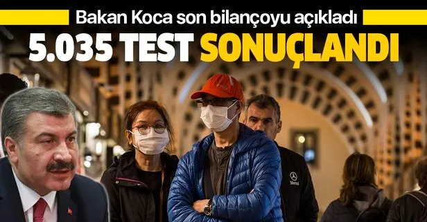 Bakan Koca Kovid-19 bilançosunu açıkladı