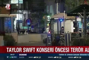 Taylor Swift konseri öncesi terör alarmı!