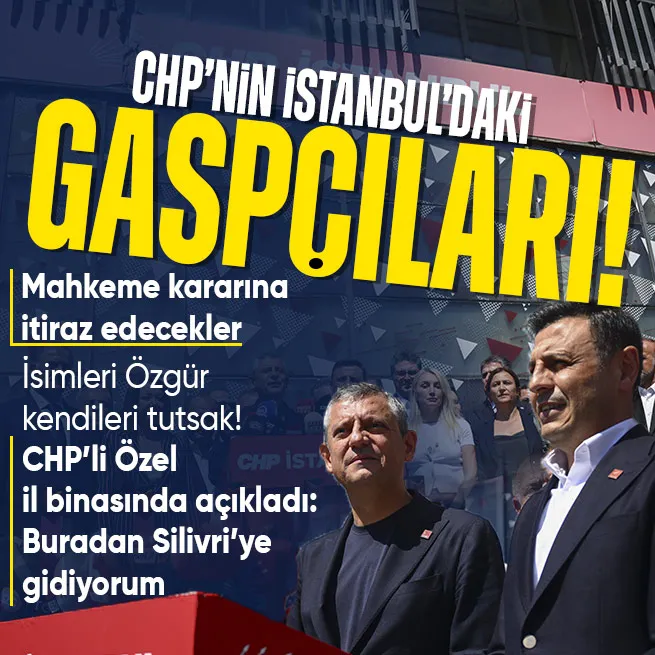 Özgür Özel yargıya parmak salladı! CHP mahkemenin İstanbul Kongresi kararına itiraz etti