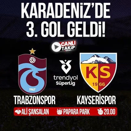 Trabzonspor - Kayserispor | CANLI