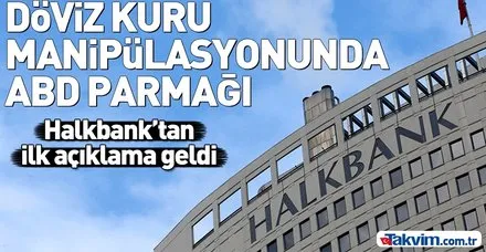 Halkbank'taki döviz kuru manipülasyonunda ABD parmağı