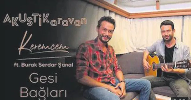 'Kimse Bilmez'in oyuncuları Keremcem ve Burak Serdar Şanal'dan muhteşem düet! Gesi Bağları...