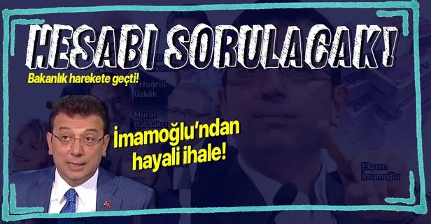 CHP'li İmamoğlu'ndan hayali ihale skandalı!