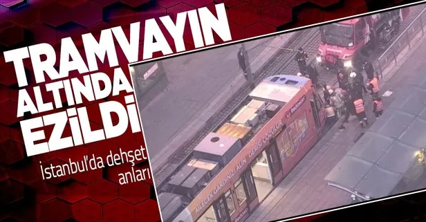 İstanbul’da dehşet anları! Bir kişi Eminönü’de tramvayın altında kaldı