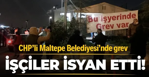 CHP’li Maltepe Belediyesi’nde işçiler greve başladı!