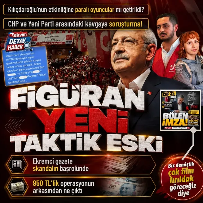 Film fırıldak başladı: CHPnin rozet etkinliğine paralı figüran operasyonu... 950 TLlik iddiaya soruşturma başlatıldı