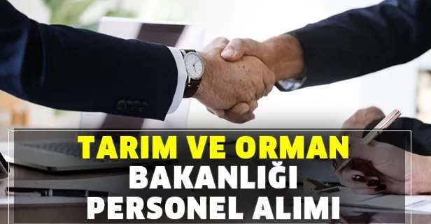Tarım ve Orman Bakanlığı 2 bin 153 personel alımı ne zaman?