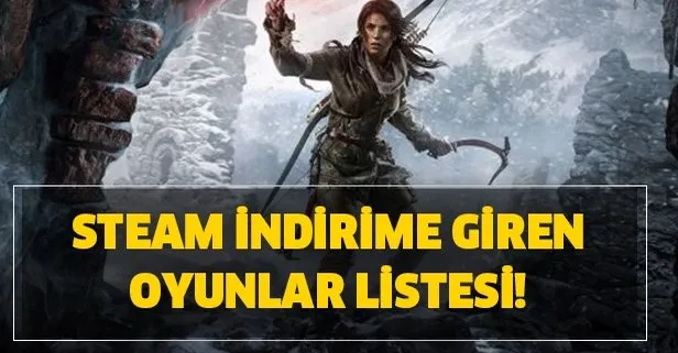 Steam’de 54 oyun yüzde 95 indirimle satışta! Steam indirimli oyunlar hangileri? Hangi oyunlar indirime girecek?