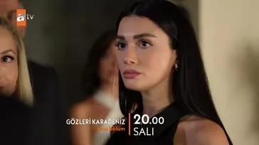 Gözleri KaraDeniz 6. bölüm fragmanı