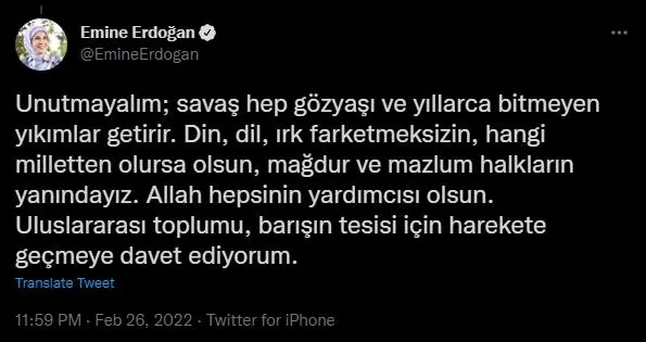 Başkan Recep Tayyip Erdoğan'ın eşi Emine Erdoğan'dan Ukrayna mesajı: Yaşanan şiddeti üzüntüyle takip ediyorum-2
