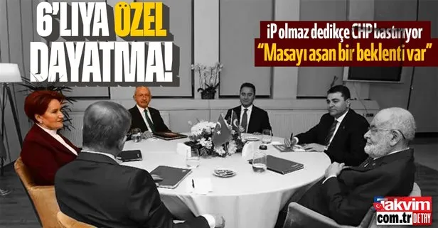 CHP 6’lıya dayatmayı sürdürüyor! Özgür Özel’den ’Kemal Kılıçdaroğlu’ çıkışı: Masayı aşan bir beklenti var