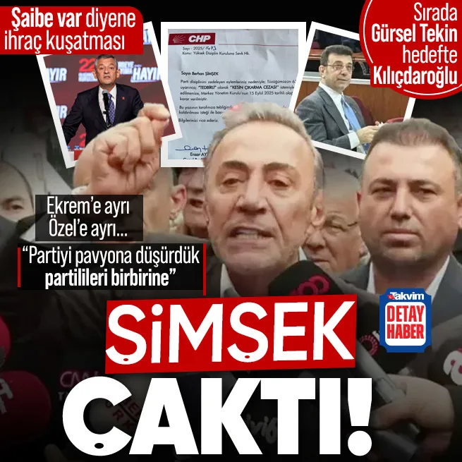 CHPde şaibe var diyene ihraç kuşatması! Berhan Şimşek Ekrem İmamoğlu ve Özgür Özele daldı: Partiyi pavyona düşürdük partilileri birbirine