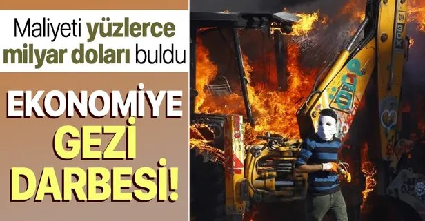 Gezi parkı eylemleri ekonominin dengelerine dinamit koydu! İşte Türkiye’ye faturası