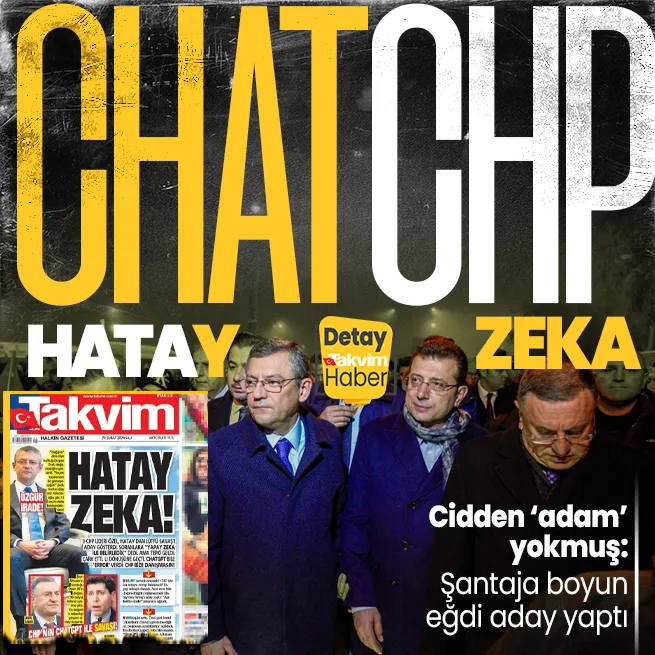 CHPde Hatay zeka! Özgür Özel şantaja boyun eğdi, alternatifsiz acziyetle Lütfü Savaşı yeniden aday yaptı