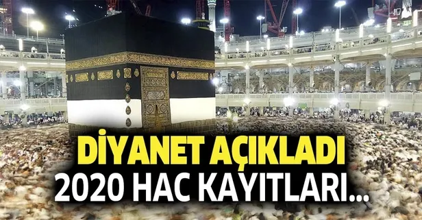 Hac kayıtları ne zaman? 2020 hac kuraları ne zaman çekilecek? Diyanet tarihi duyurdu-1