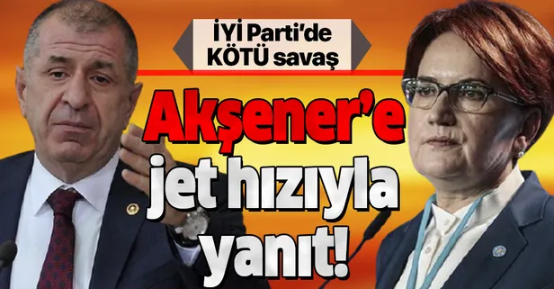 İYİ Parti'de FETÖ kavgası büyüyor! Ümit Özdağ'dan Meral Akşener'in iddialarına jet hızıyla cevap!