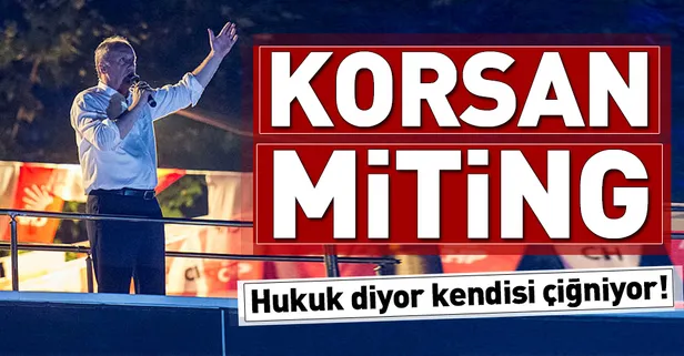 Muharrem İnce'den korsan miting