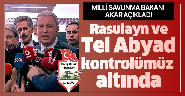 Son dakika: Milli Savunma Bakanı Akar açıkladı: Rasulayn ve Tel Abyad kontrolümüz altında
