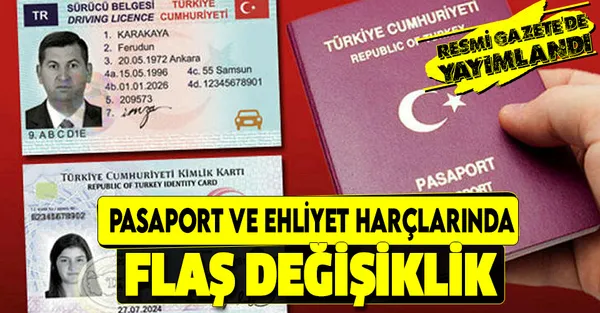 Resmi Gazete’de yayımlandı! 1-3-5 ve 10 yıllık pasaport ve ehliyet harç fiyatlarında flaş değişiklik!-1