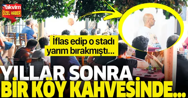 Galatasaray’ın stadyum projesini yarıda bırakmıştı! Eren Talu köy kahvesinde maç izlerken görüldü