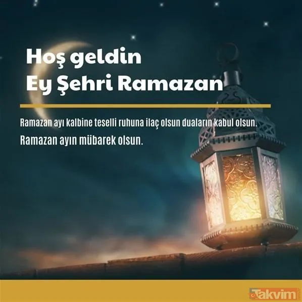 En güzel karşılama, başlangıç mesajları! Ramazan ayı ile ilgili sözler, hadisler, ayetler! Ramazan manileri, görselleri! RAMAZAN HOŞGELDİN MESAJLARI - 23