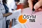 2026 TUS 2. dönem tercih sonuçları açıklandı mı? ÖSYM yerleştirme tarihi ve sonuç sorgulama ekranı